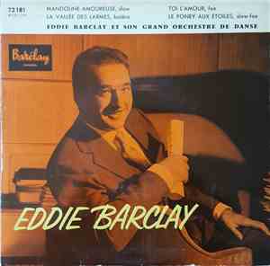 Eddie Barclay Et Son Grand Orchestre De Danse - Mandoline Amoureuse