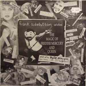 Frank Sidebottom - Frank Sidebottom Salutes The Magic Of Freddie Mercury An ...