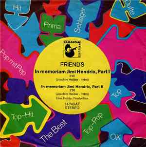 Friends  - In Memoriam Jimi Hendrix (Part I+II)