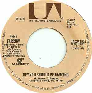 Gene Farrow With The G.F. Band - Hey You Should Be Dancing
