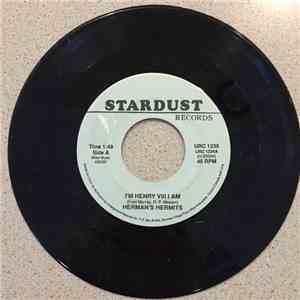 Herman's Hermits - I'm Henry VIII I Am / Can't You Hear My Heartbeat