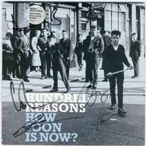 Hundred Reasons - How Soon Is Now?