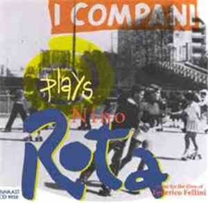 I Compani - Plays Nino Rota