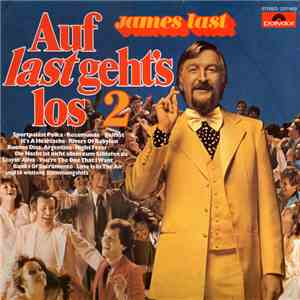 James Last - Auf Last Geht's Los 2