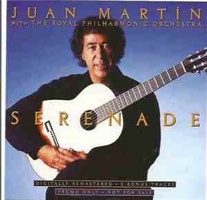 Juan Martín With The Royal Philharmonic Orchestra - Serenade