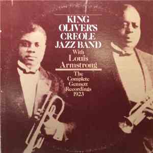 King Oliver's Creole Jazz Band With Louis Armstrong - The Complete Genett R ...
