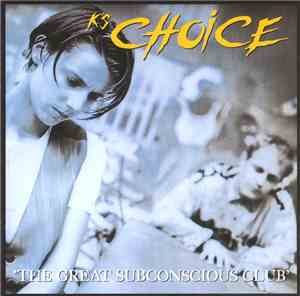 K's Choice - The Great Subconscious Club