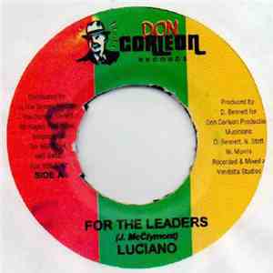 Luciano  - For The Leaders