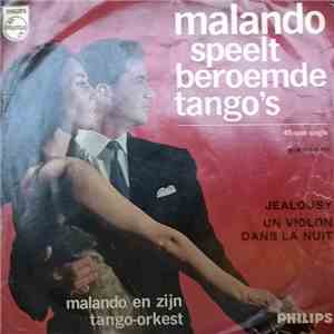 Malando And His Tango Orchestra - Jealousy