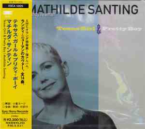 Mathilde Santing - Sings Randy Newman: Texas Girl & Pretty Boy