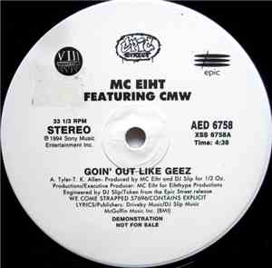 MC Eiht Featuring CMW - Goin' Out Like Geez