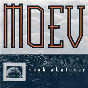 Moev - Yeah Whatever (Extended Mix)