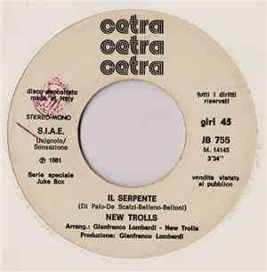 New Trolls / Eugenio Finardi - Il Serpente / Valeria Come Stai?