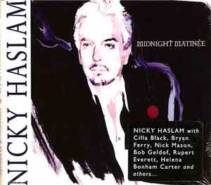 Nicky Haslam - Midnight Matinee