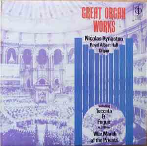 Nicolas Kynaston - Great Organ Works