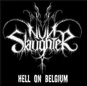 NunSlaughter - Hell On Belgium