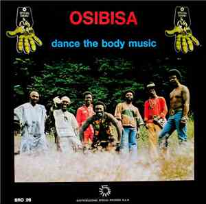Osibisa - Dance The Body Music