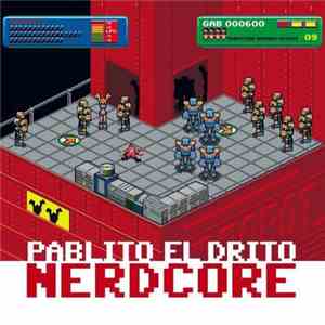 Pablito el drito - Nerdcore