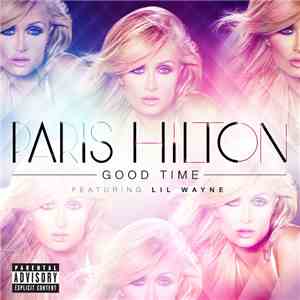 Paris Hilton - Good Time