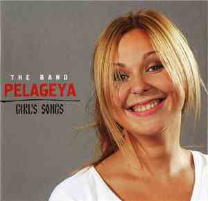 Pelageya - Girl's Songs