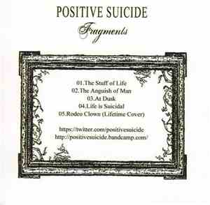 Positive Suicide - Fragments