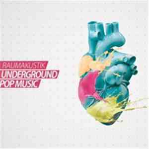 Raumakustik - Underground Popmusic