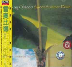Ray Obiedo - Sweet Summer Days