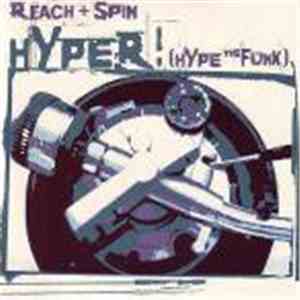 Reach & Spin - Hype The Funk
