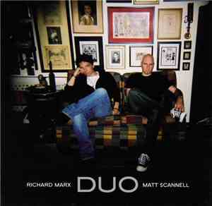Richard Marx, Matt Scannell - Duo