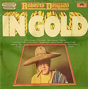 Roberto Delgado - In Gold