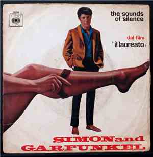Simon & Garfunkel - The Sounds Of Silence / Homeward Bound