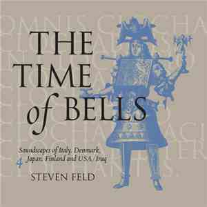 Steven Feld - The Time Of Bells 4