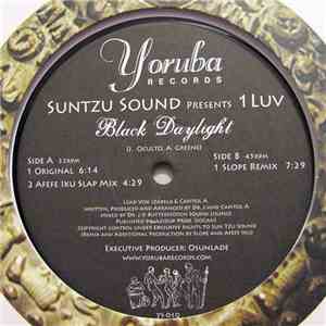 Suntzu Sound Presents 1 Luv - Black Daylight