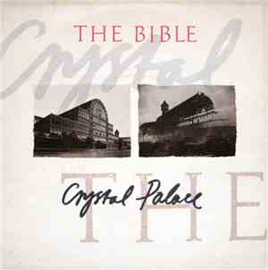 The Bible - Crystal Palace