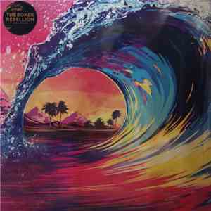 The Boxer Rebellion - Ocean By Ocean