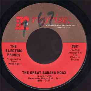 The Electric Prunes - The Great Banana Hoax / Wind-Up Toys