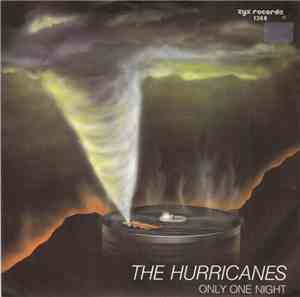 The Hurricanes - Only One Night