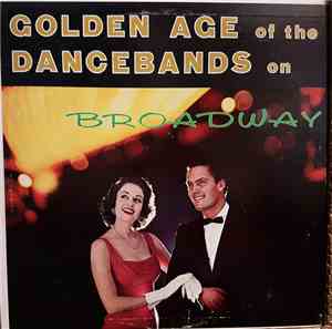The Poll Winners Of 1940 - Golden Age of The Dance Bands On Broadway