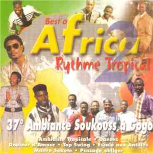 Various - Best Of Africa 2 - Rythme Tropical 2 (37° Ambiance Soukouss A Gog ...