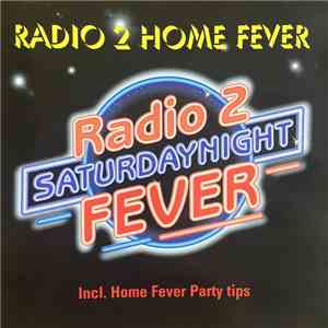 Various - Radio 2 Home Fever