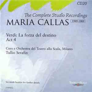 Verdi / Maria Callas - La Forza Del Destino (Act 4) - The Complete Studio R ...