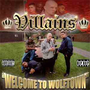 Villains - Welcome To Wolftown