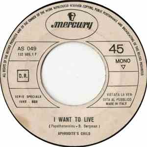Aphrodite's Child / Gianni Farano - I Want To Live / Occhi Caldi