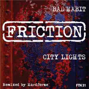 Bad Habit  - City Lights