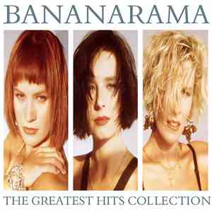 Bananarama - The Greatest Hits Collection