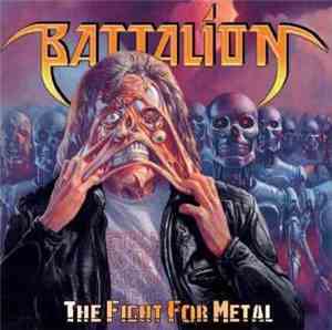 Battalion  - The Fight For Metal