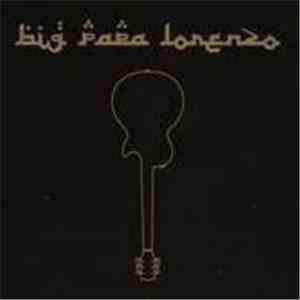 Big Papa Lorenzo - Big Papa Lorenzo