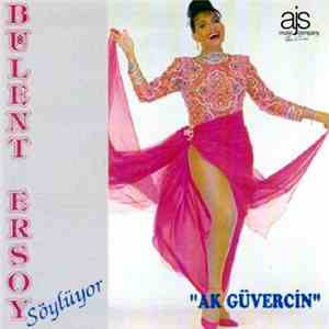 Bülent Ersoy - Ak Güvercin