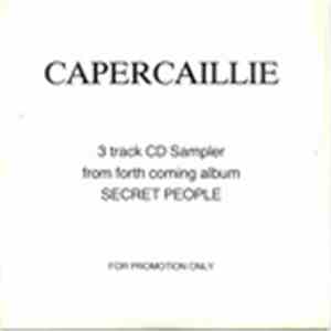 Capercaillie - 3 track CD Sampler from forth coming album SECRET PEOPLE