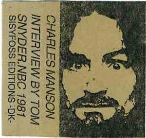 Charles Manson - Interview By Tom Snyder NBC 1981